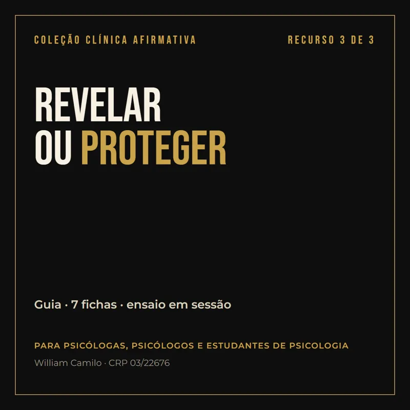 Capa: Revelar ou Proteger, Coleção Clínica Afirmativa